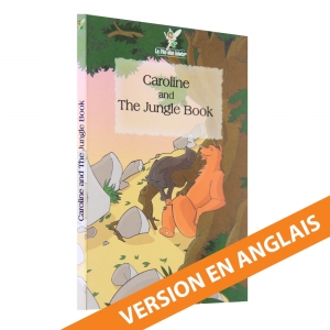The Jungle Book - Le Livre de la Jungle - Premier Livre en anglais Sunelia La Fée des Mots